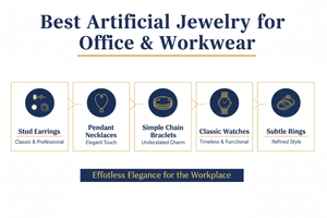 Best Artificial Jewelry for Office & Workwear
