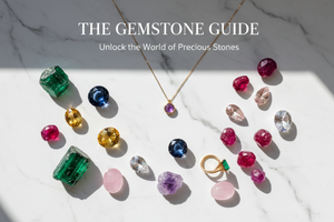 Gemstone Guide: Color, Meaning & Styling Tips